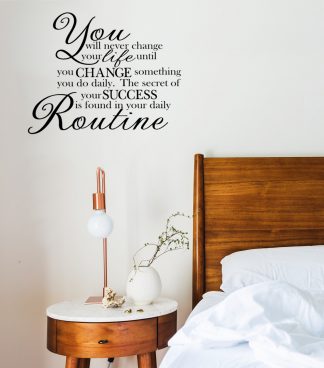 The secret of your success is found in your daily Routine